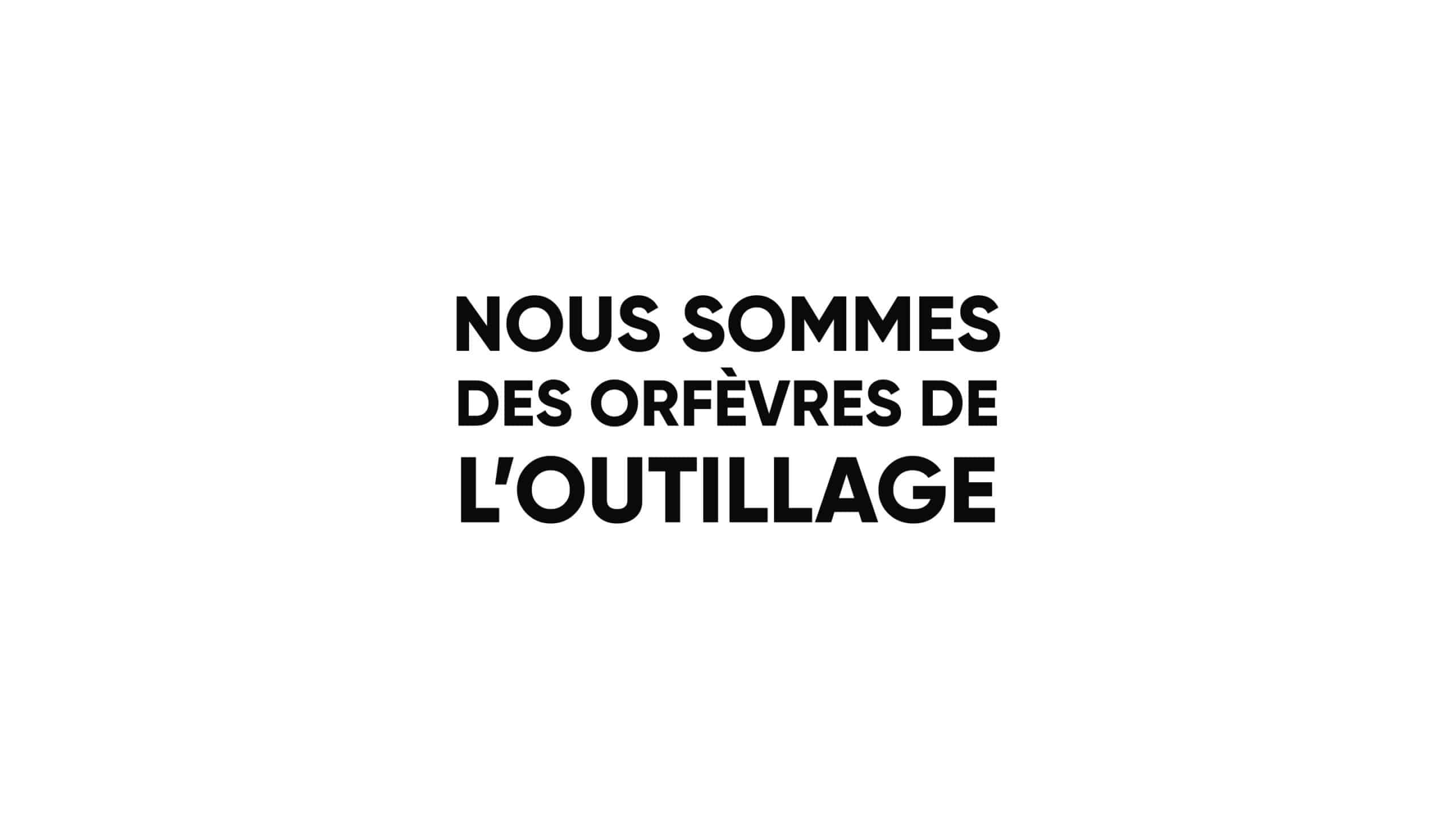 Outillage
